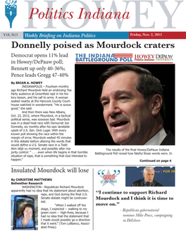 Donnelly Poised As Mourdock Craters Democrat Opens 11% Lead in Howey/Depauw Poll; Bennett up Only 40-36%; Pence Leads Gregg 47-40% by BRIAN A