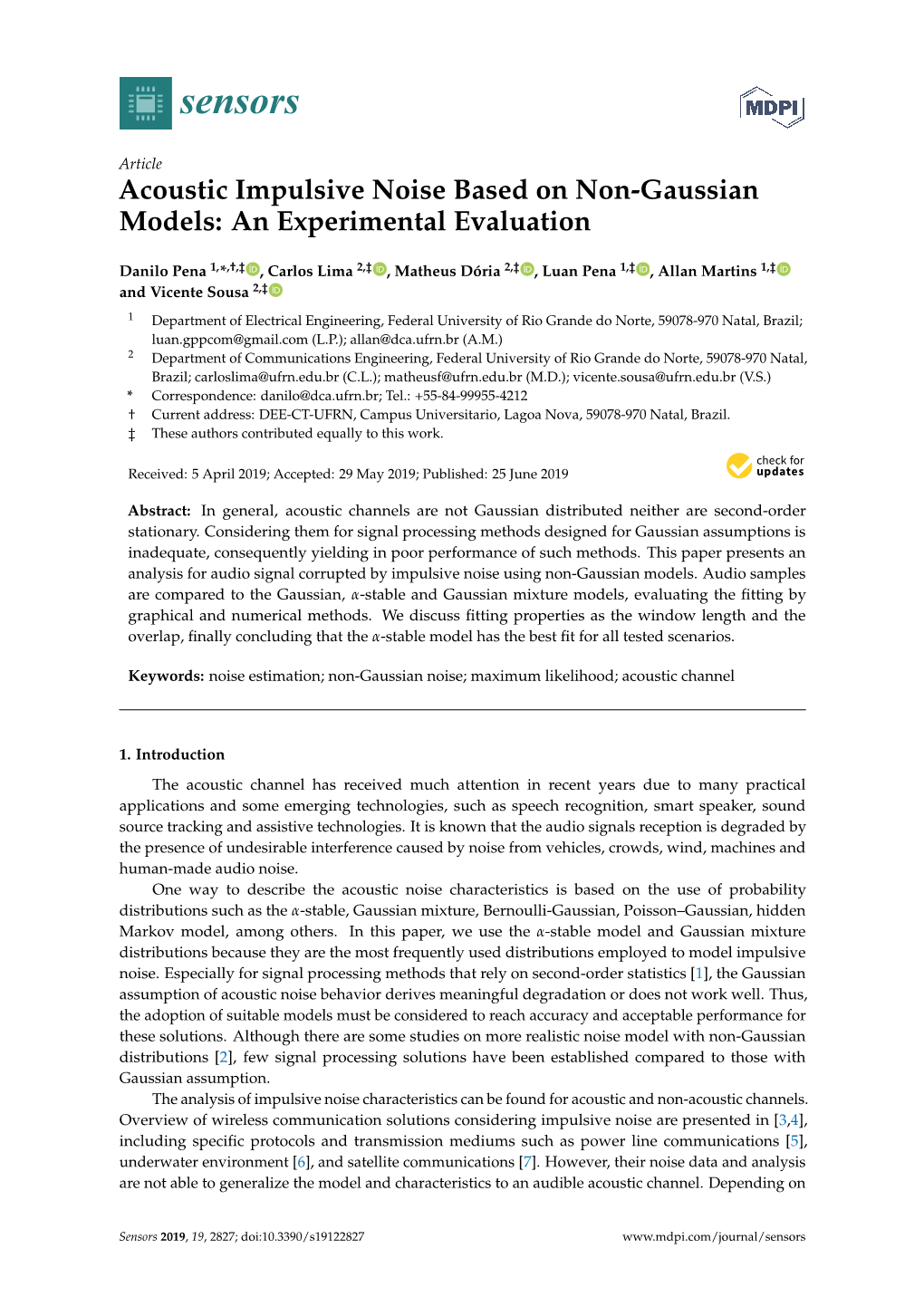 Acoustic Impulsive Noise Based on Non-Gaussian Models: an Experimental Evaluation