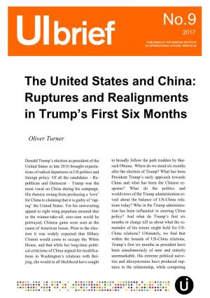The United States and China: Ruptures and Realignments In