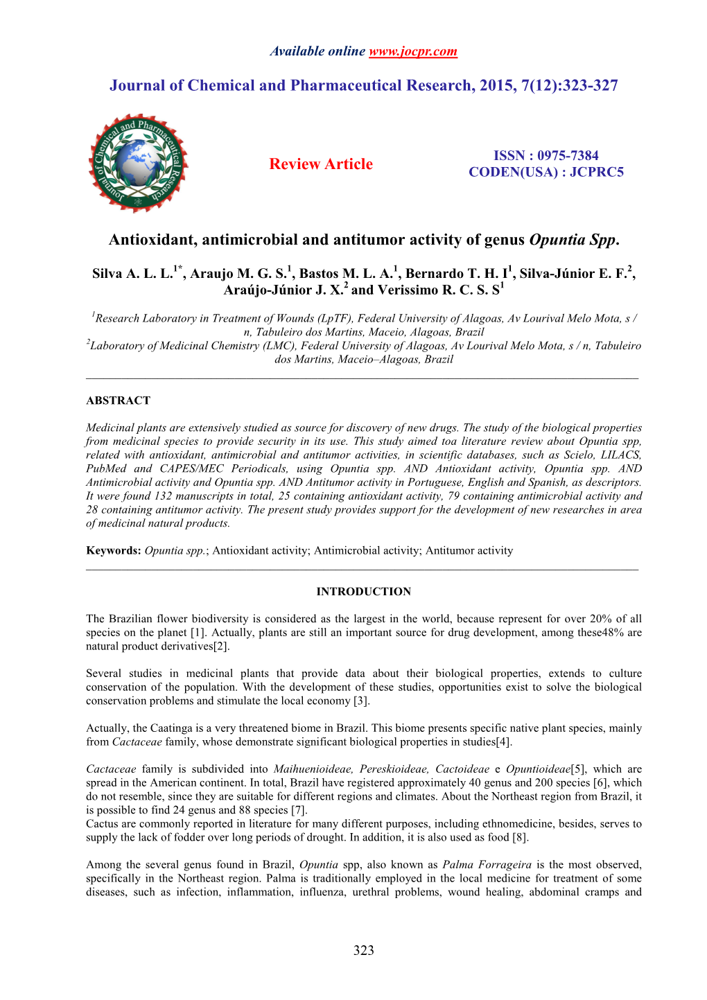 Antioxidant, Antimicrobial and Antitumor Activity of Genus Opuntia Spp