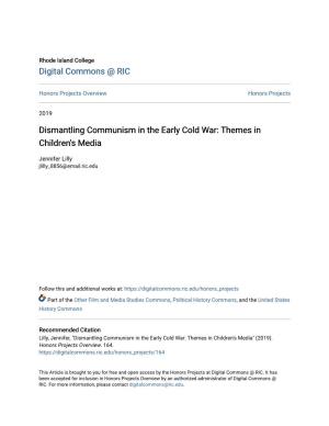 Dismantling Communism in the Early Cold War: Themes in Children's Media