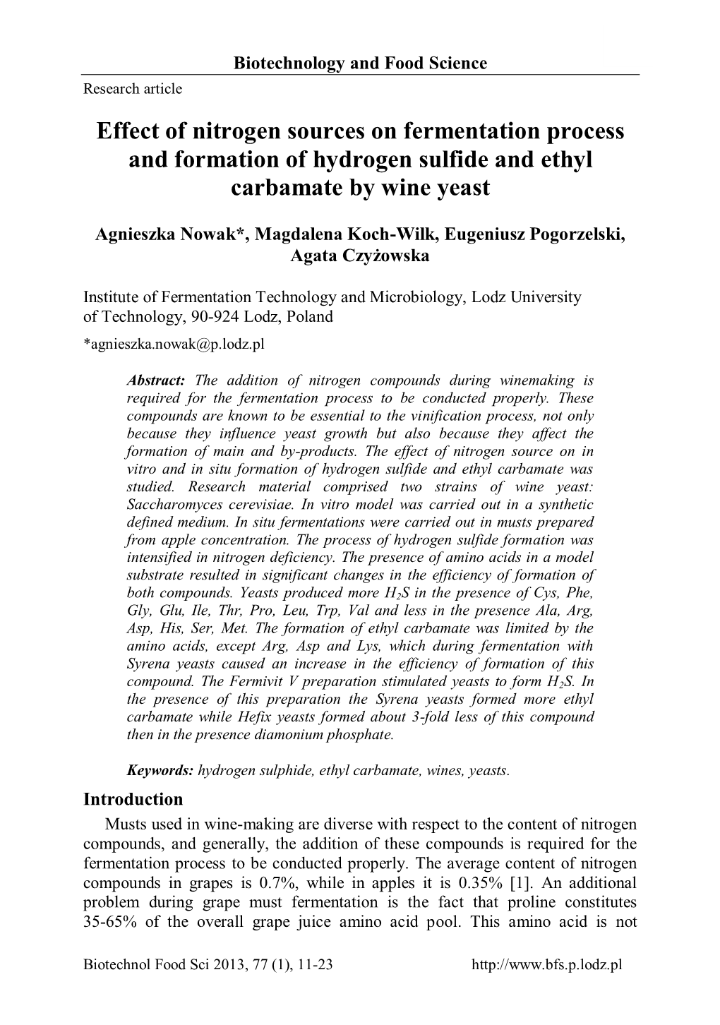 Effect of Nitrogen Sources on Fermentation Process and Formation of Hydrogen Sulfide and Ethyl Carbamate by Wine Yeast