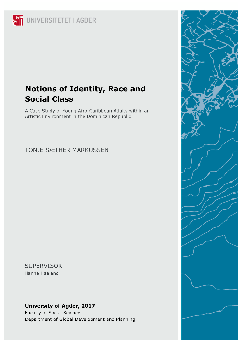 Notions of Identity, Race and Social Class