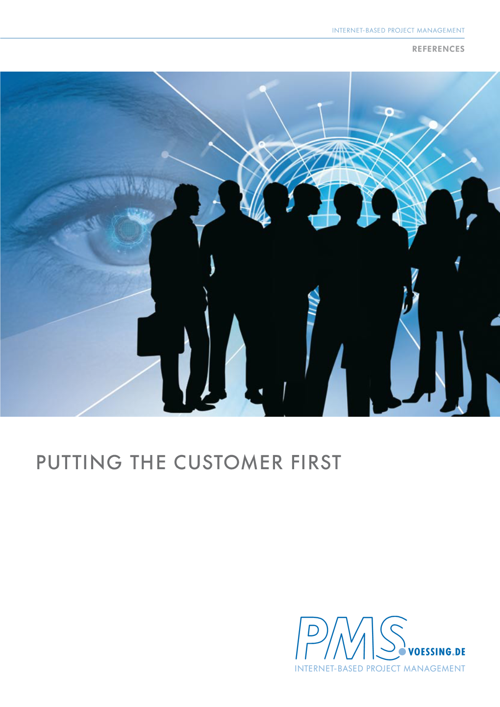 Putting the Customer First