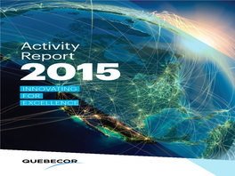 Activity Report 2015 INNOVATING for EXCELLENCE Table of Contents