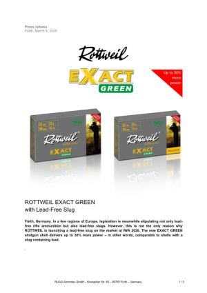 Rottweil EXACT GREEN 2020