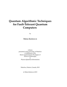 Quantum Algorithmic Techniques for Fault-Tolerant Quantum Computers