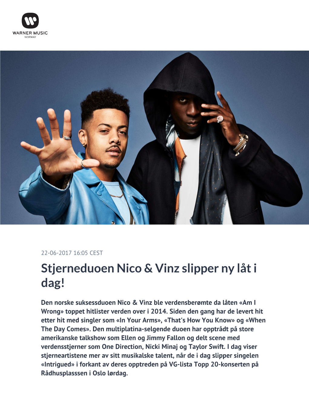 ​Stjerneduoen Nico & Vinz Slipper Ny Låt I Dag!