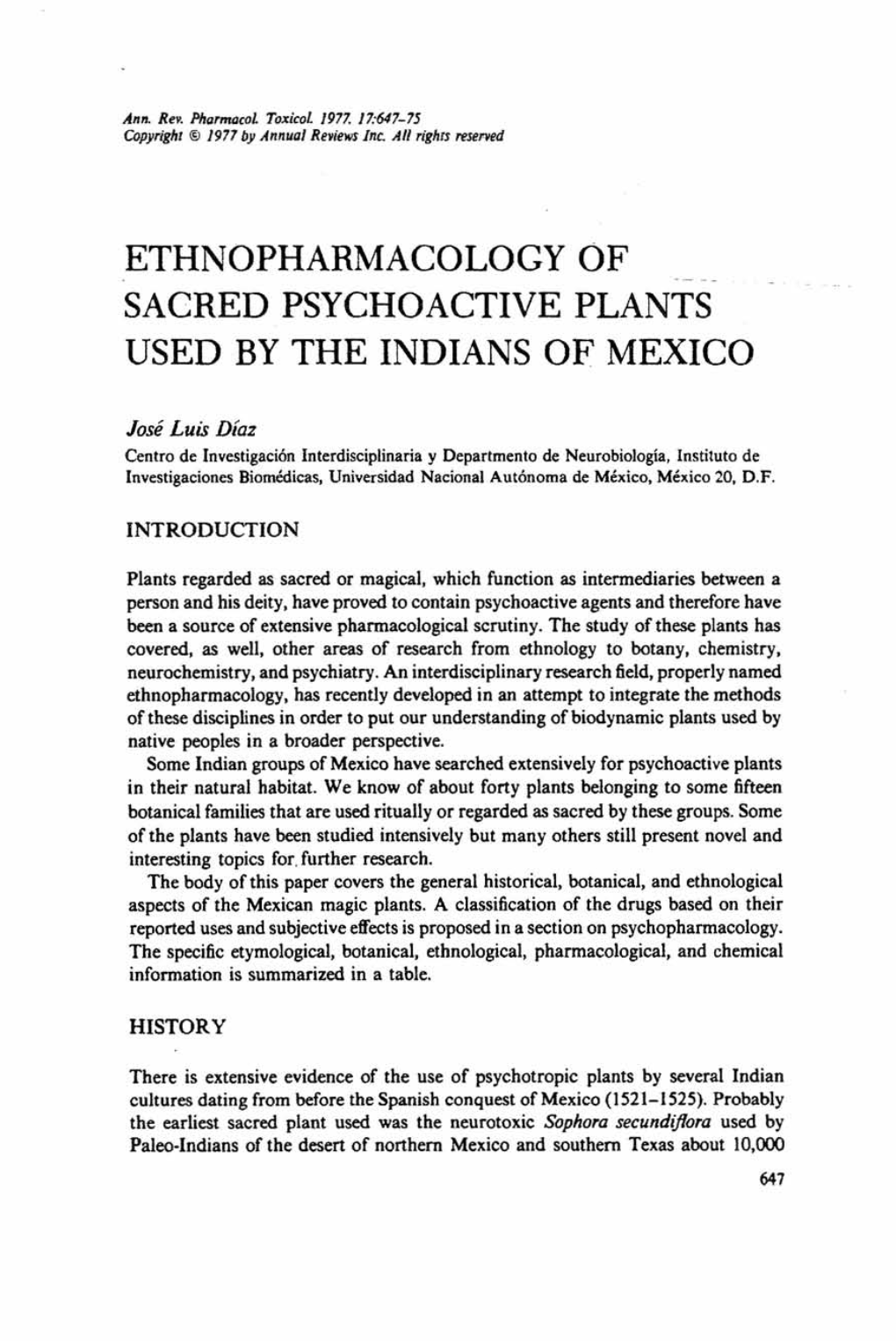 Ethnopharmacology of Sacred Psychoactive Plants Used Bythe