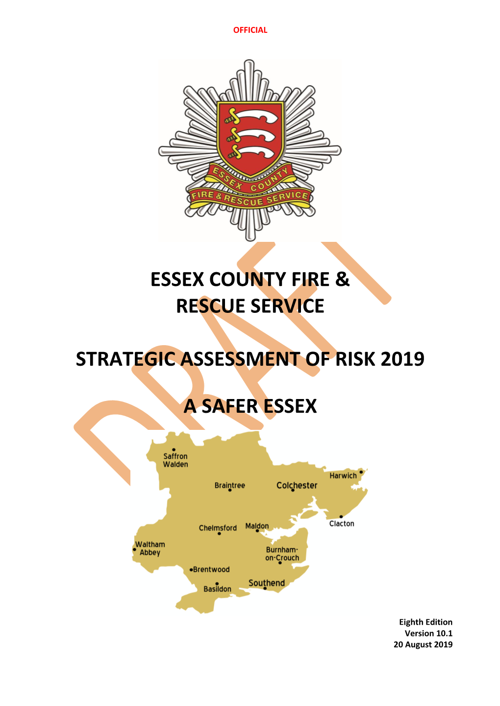 Strategic Assessment of Risk 2019