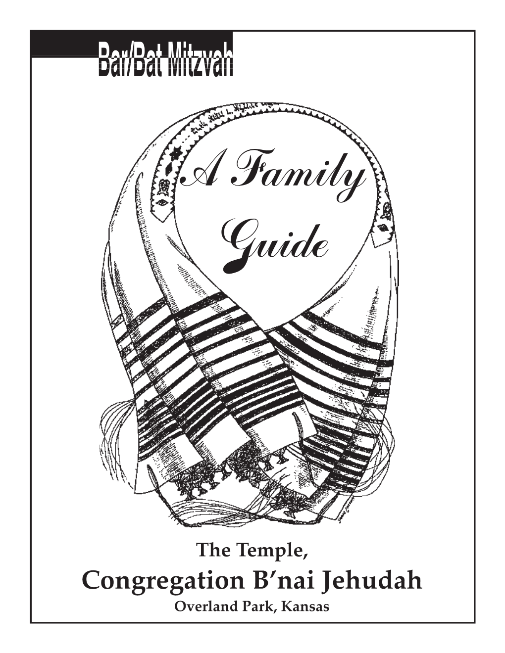 The B'nai Mitzvah Family Guide