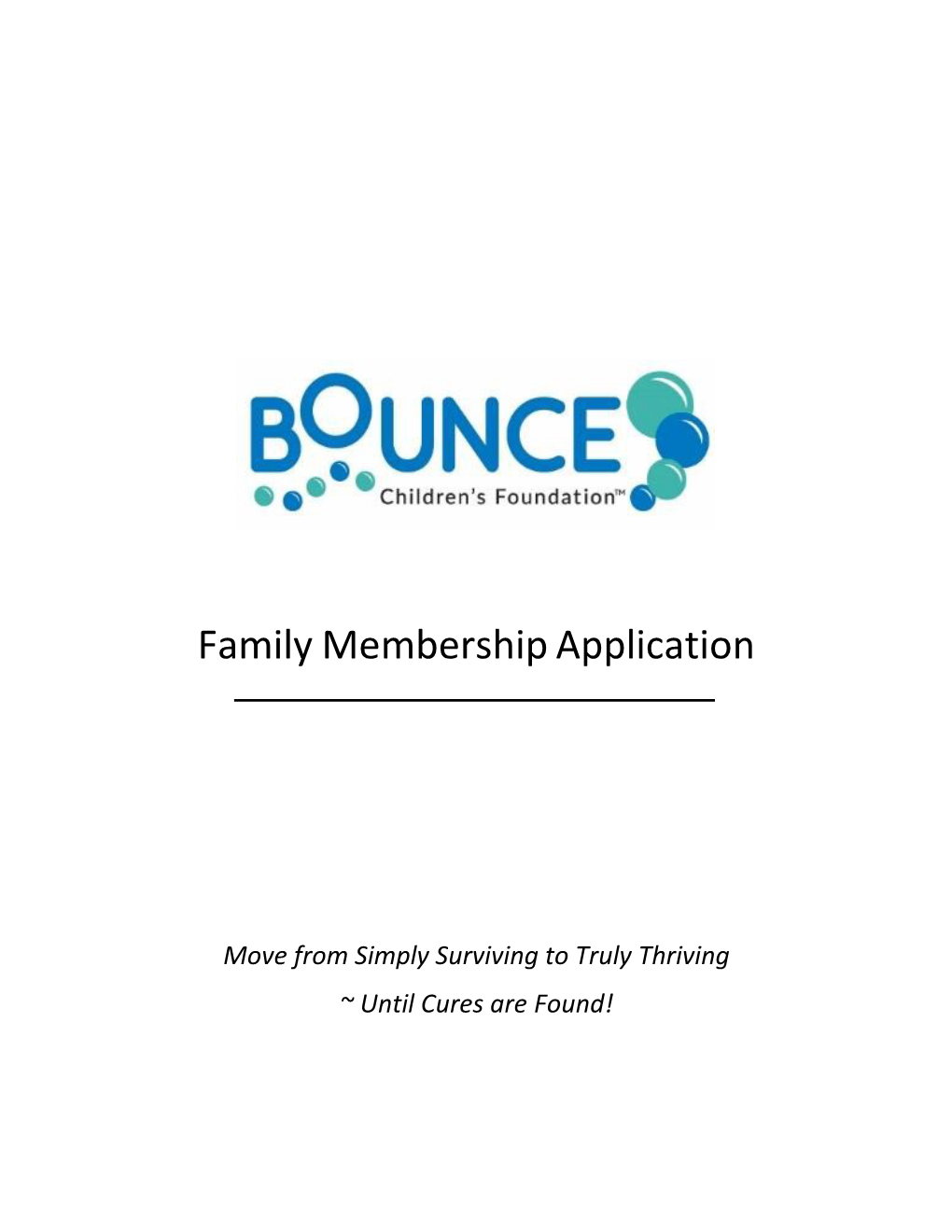 Bounce Family Membership Application