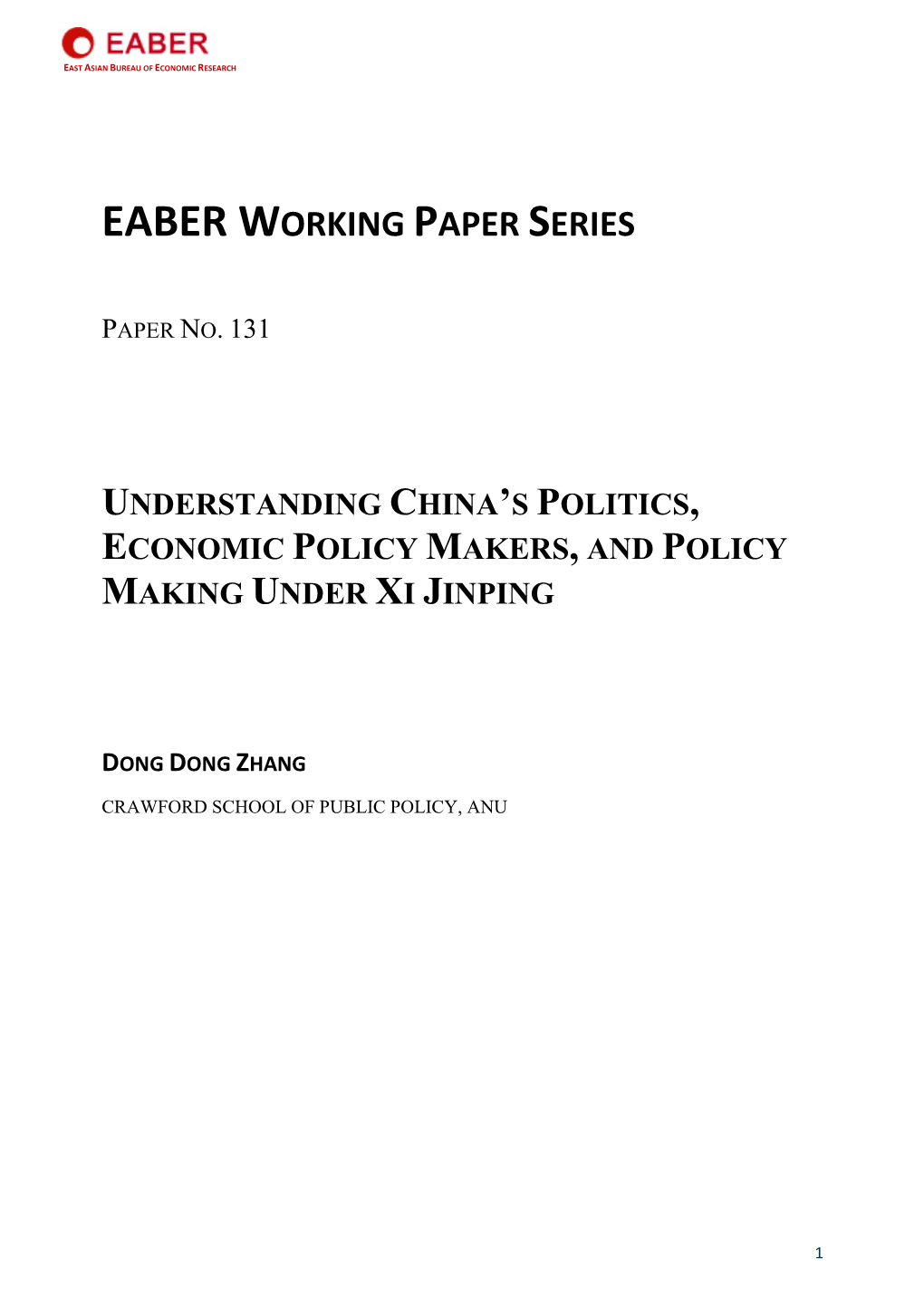 Understanding China's Politics, Economic Policy Makers and Policy