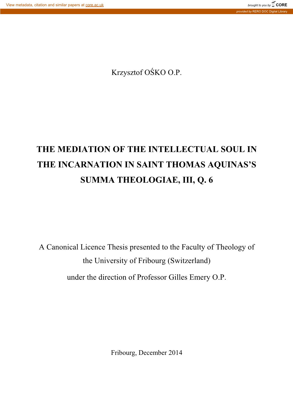 The Mediation of the Intellectual Soul in the Incarnation in Saint Thomas Aquinas’S Summa Theologiae, Iii, Q