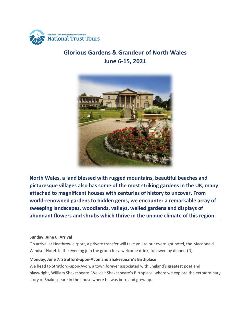 Glorious Gardens & Grandeur of North Wales June 6-15, 2021