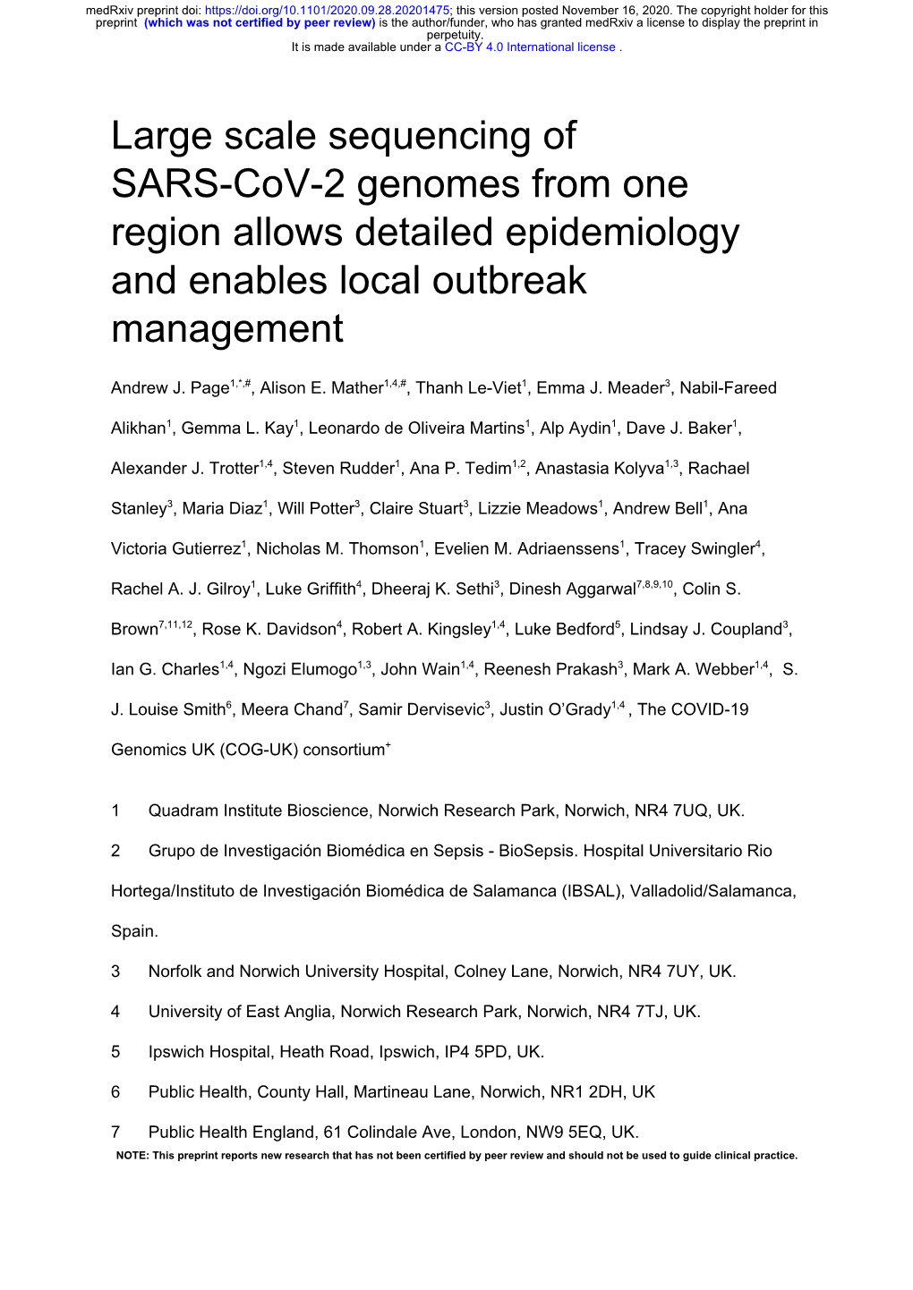 Large Scale Sequencing of SARS-Cov-2 Genomes from One Region Allows Detailed Epidemiology and Enables Local Outbreak Management