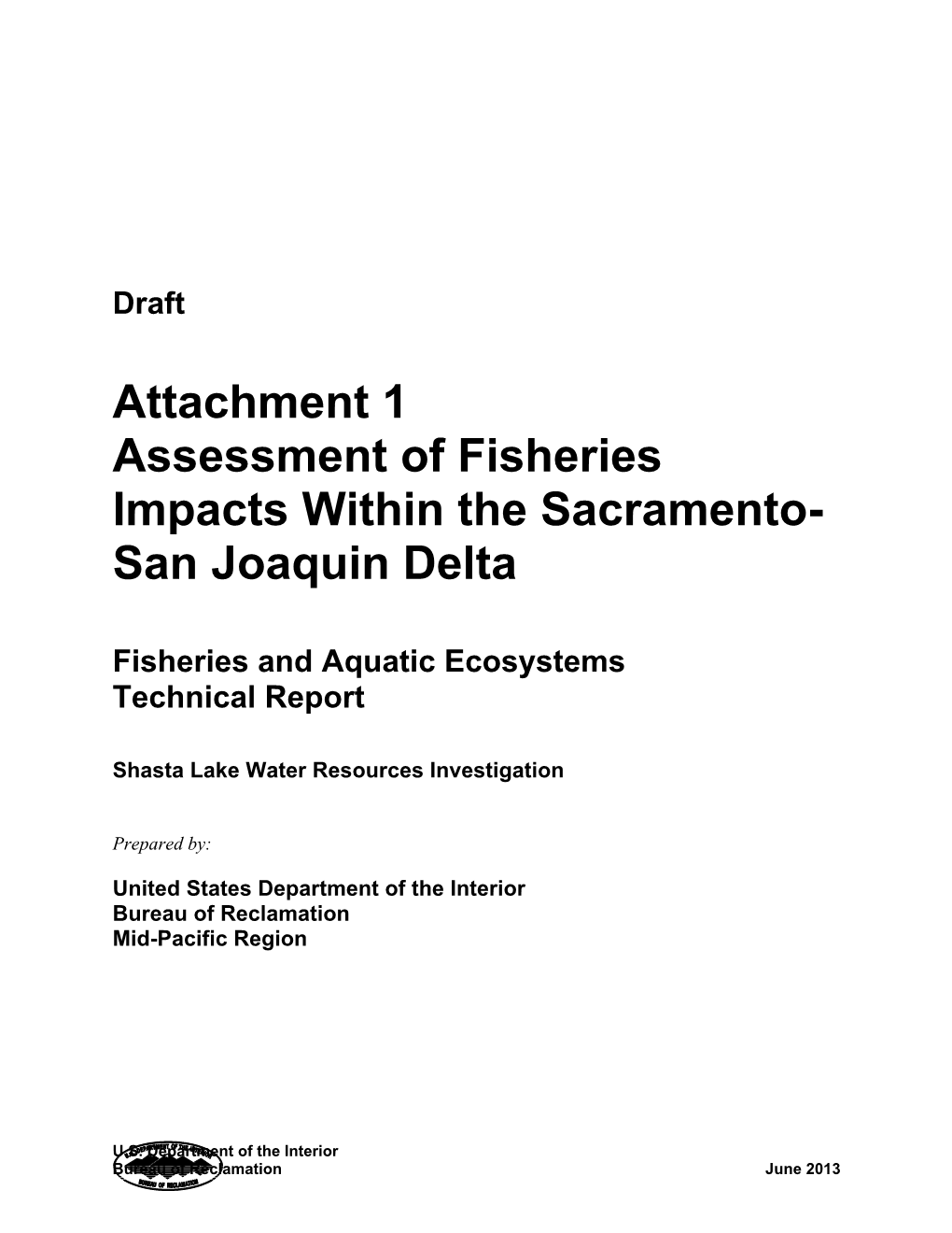 Fisheries and Aquatic Ecosystems Technical Report-Attachment 1