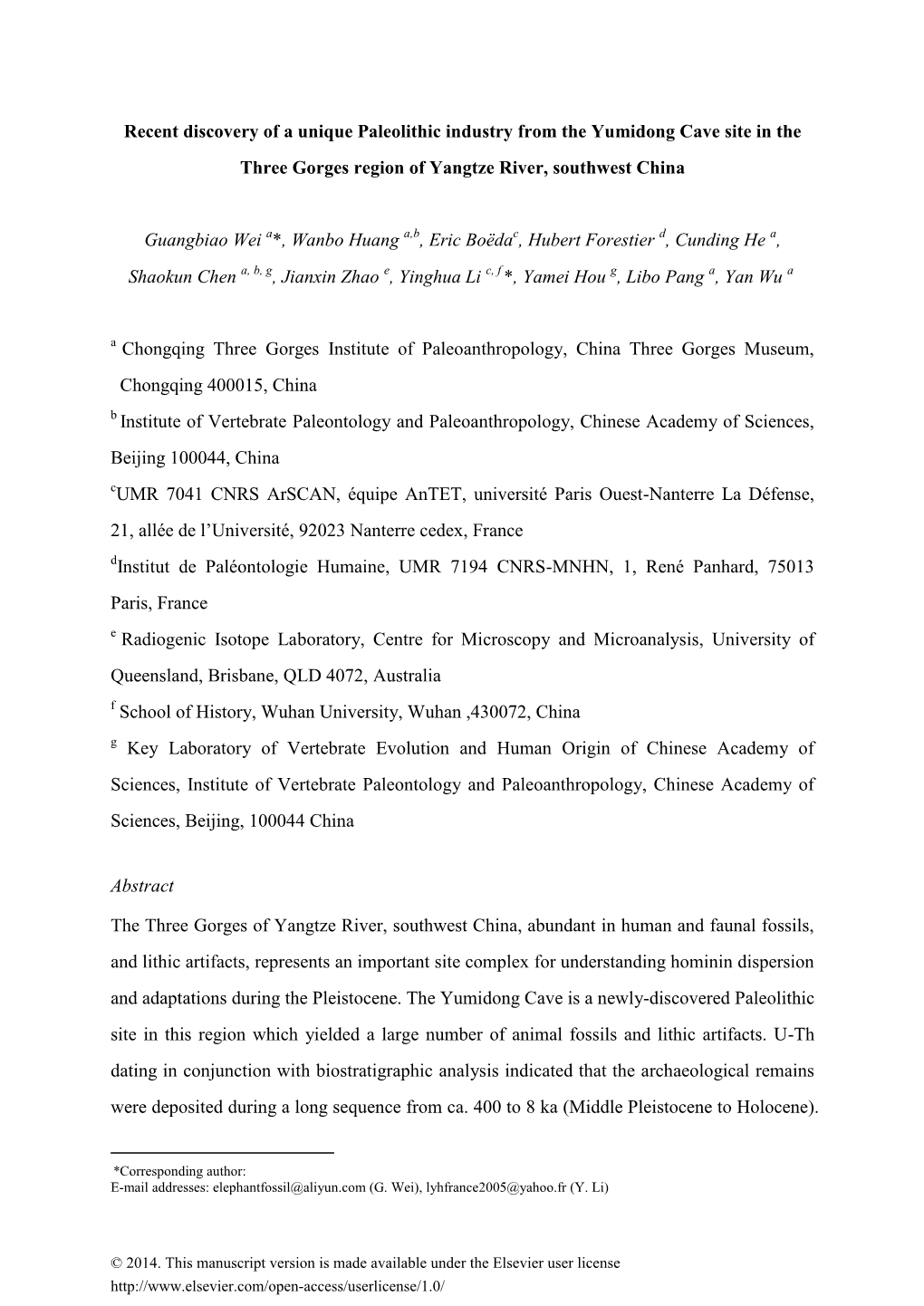 Recent Discovery of a Unique Paleolithic Industry from the Yumidong Cave Site in the Three Gorges Region of Yangtze River, Southwest China