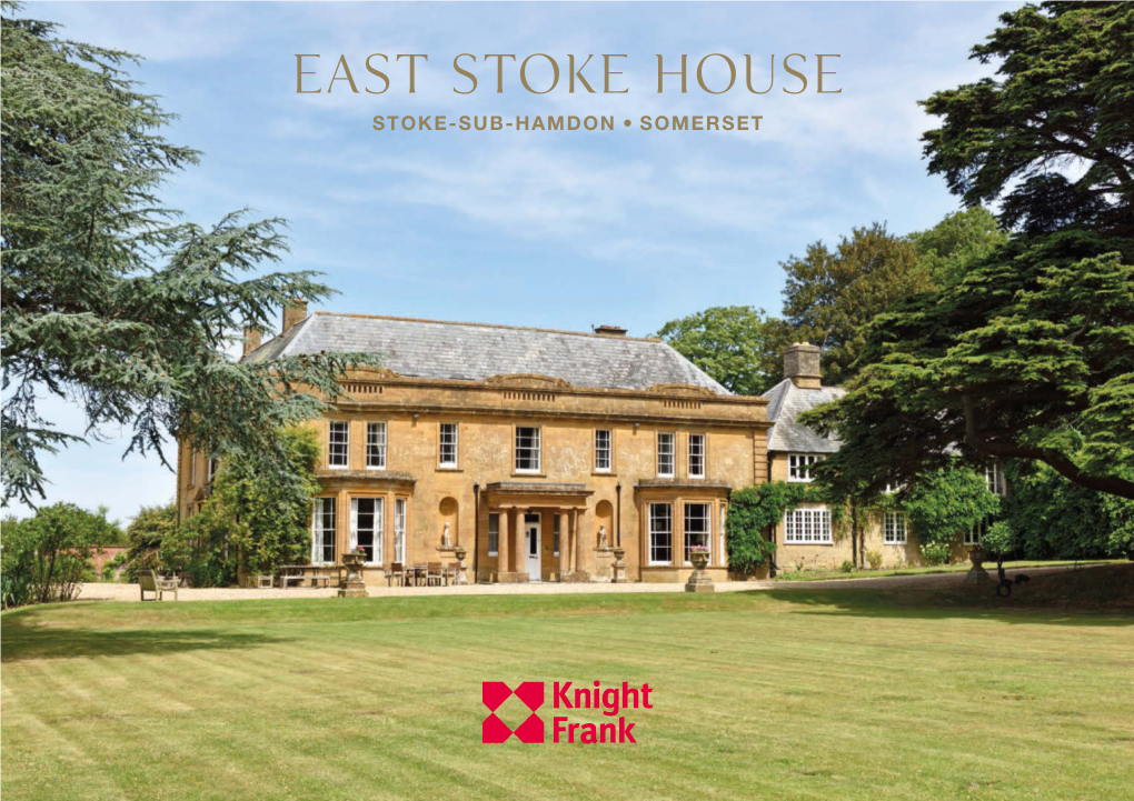 East Stoke House STOKE-SUB-HAMDON SOMERSET