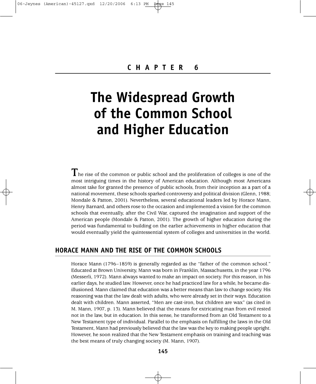 The Widespread Growth of the Common School and Higher Education