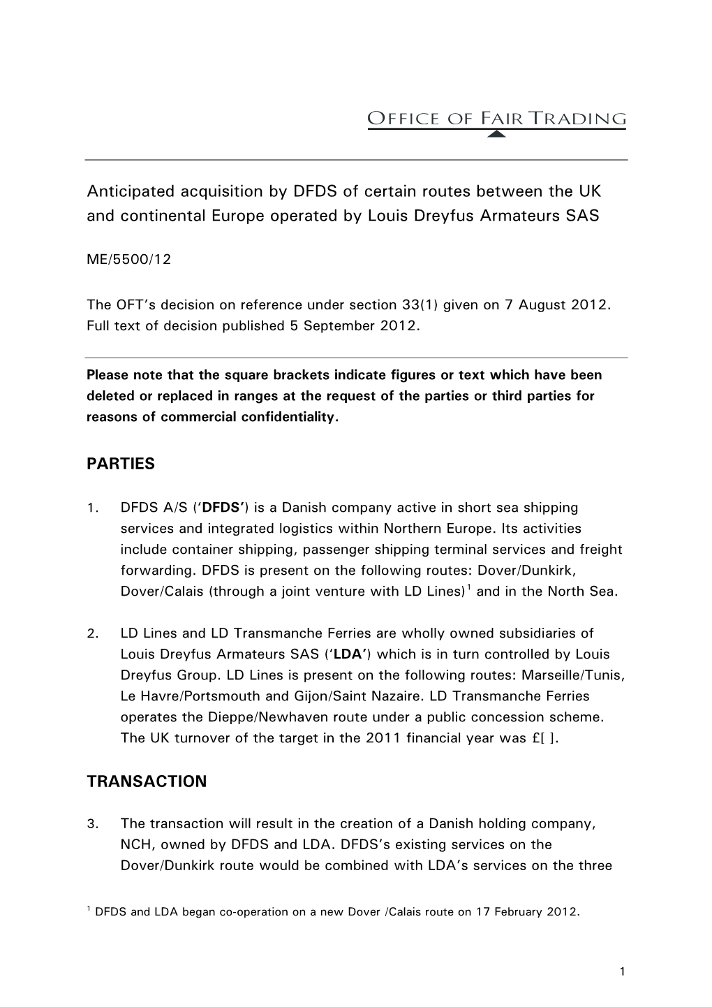 Full Text of the Decision Regarding the Anticipated Acquisition by DFDS Of