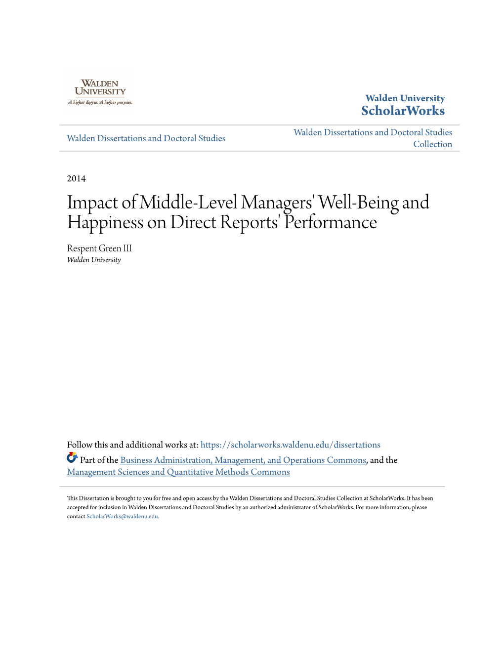 Impact of Middle-Level Managers' Well-Being and Happiness on Direct Reports' Performance Respent Green III Walden University