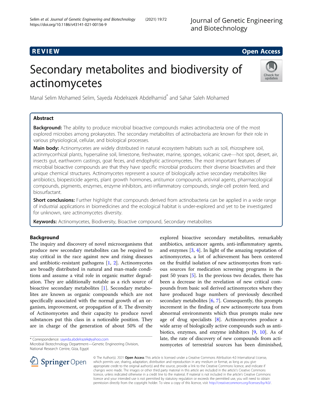 Secondary Metabolites and Biodiversity of Actinomycetes Manal Selim Mohamed Selim, Sayeda Abdelrazek Abdelhamid* and Sahar Saleh Mohamed