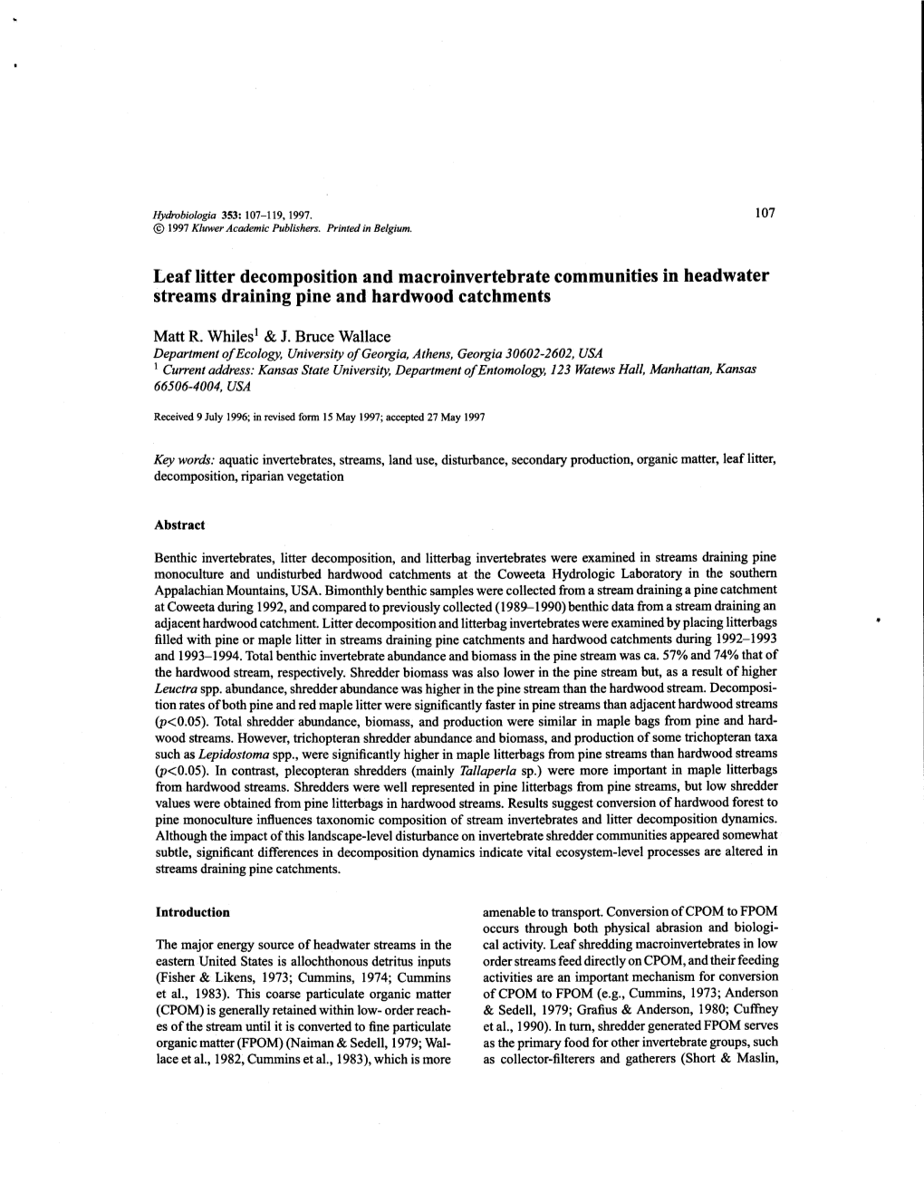 Leaf Litter Decomposition and Macroinvertebrate Communities in Headwater Streams Draining Pine and Hardwood Catchments