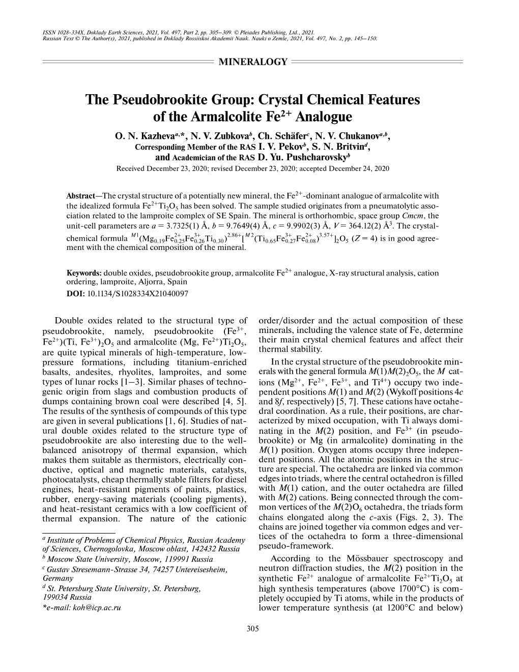 The Pseudobrookite Group: Crystal Chemical Features of the Armalcolite Fe2+ Analogue O