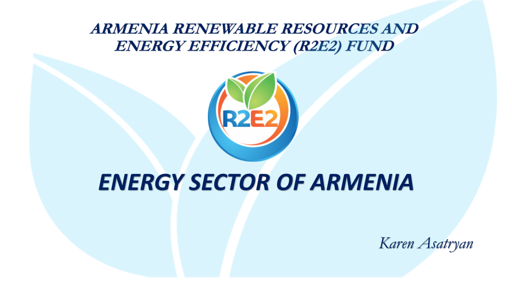 Armenia Renewable Resources and Energy Efficiency (R2e2) Fund