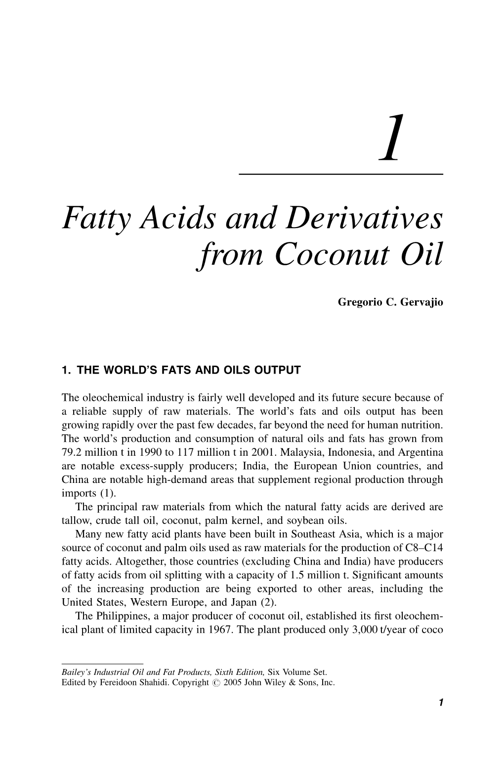 Fatty Acids and Derivatives from Coconut Oil