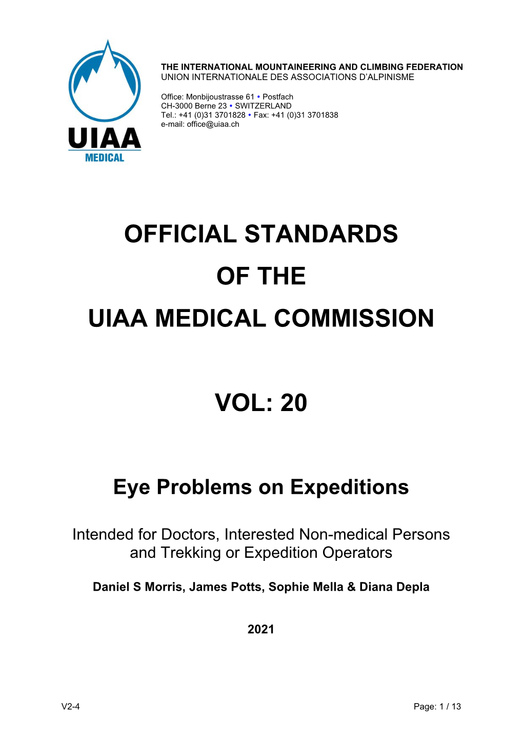 Official Standards of the Uiaa Medical Commission Vol: 20