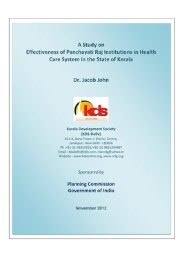 A Study on Effectiveness of Panchayati Raj Institutions in Health Care System in the State of Kerala