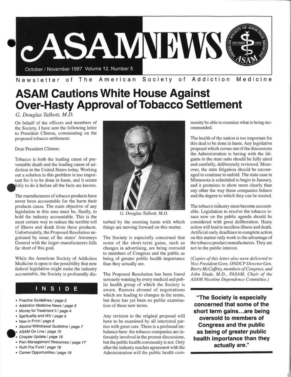 ASAM Cautions White House Against Over-Hasty Approval of Tobacco Settlement G