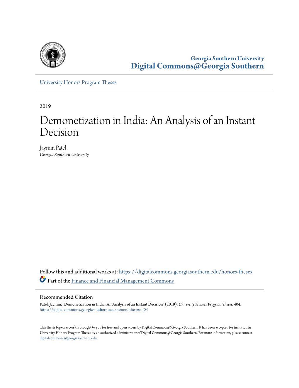 Demonetization in India: an Analysis of an Instant Decision Jaymin Patel Georgia Southern University