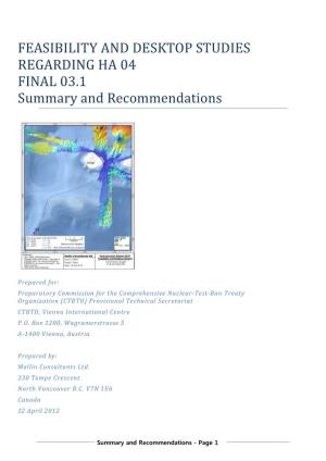 FEASIBILITY and DESKTOP STUDIES REGARDING HA 04 FINAL 03.1 Summary and Recommendations