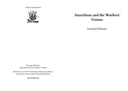 Anarchism and the Workers' Unions