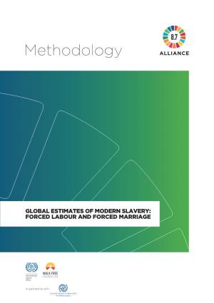 Methodology of the Global Estimates of Modern Slavery: Forced Labour and Forced Marriage