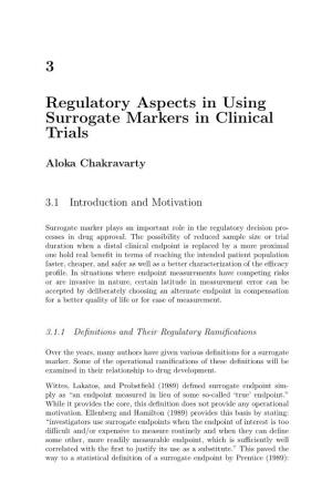 3 Regulatory Aspects in Using Surrogate Markers in Clinical Trials