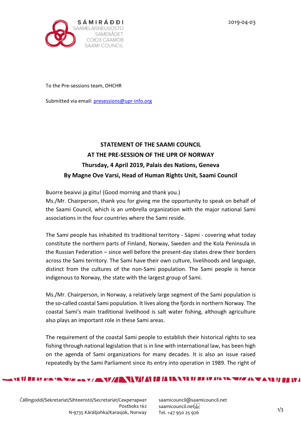 STATEMENT of the SAAMI COUNCIL at the PRE-SESSION of the UPR of NORWAY Thursday, 4 April 2019, Palais Des Nations, Geneva by M