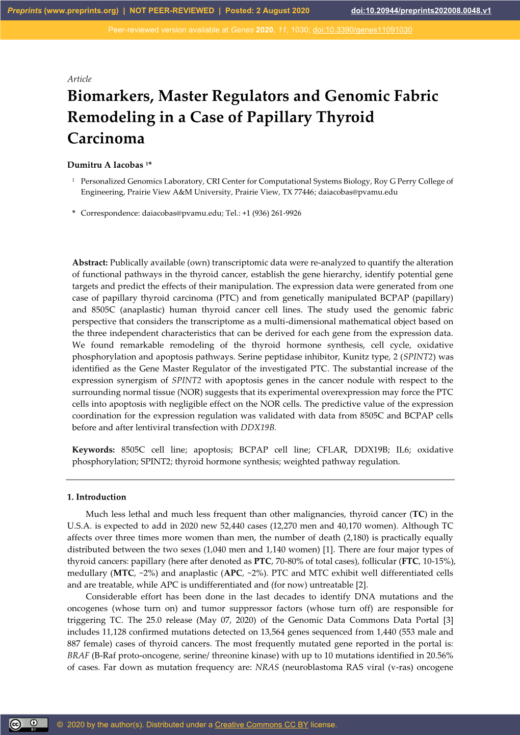 Biomarkers, Master Regulators and Genomic Fabric Remodeling in a Case of Papillary Thyroid Carcinoma