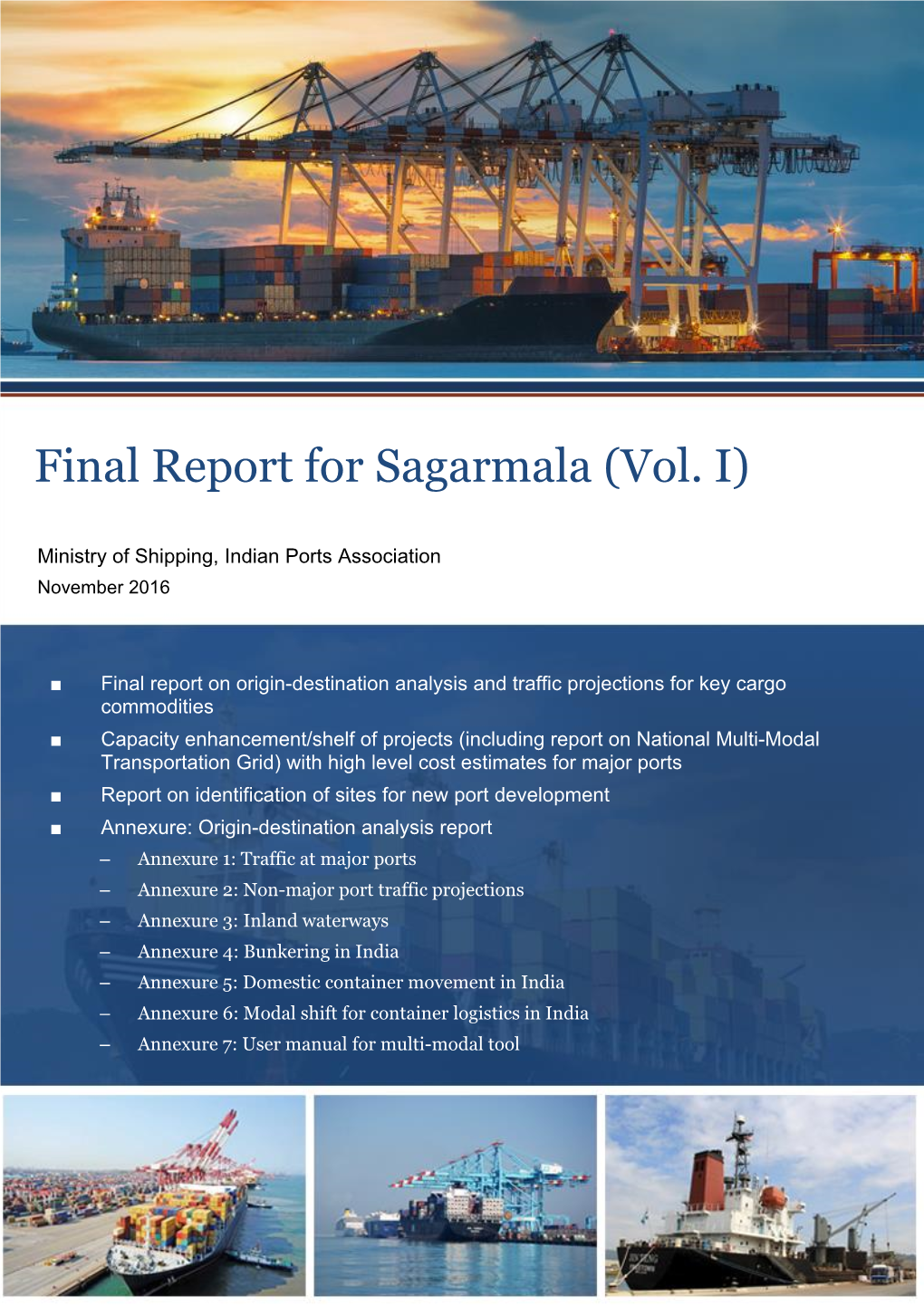 Final Report for Sagarmala (Vol. I)