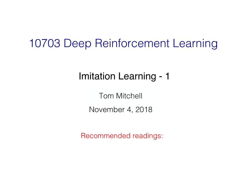 10703 Deep Reinforcement Learning