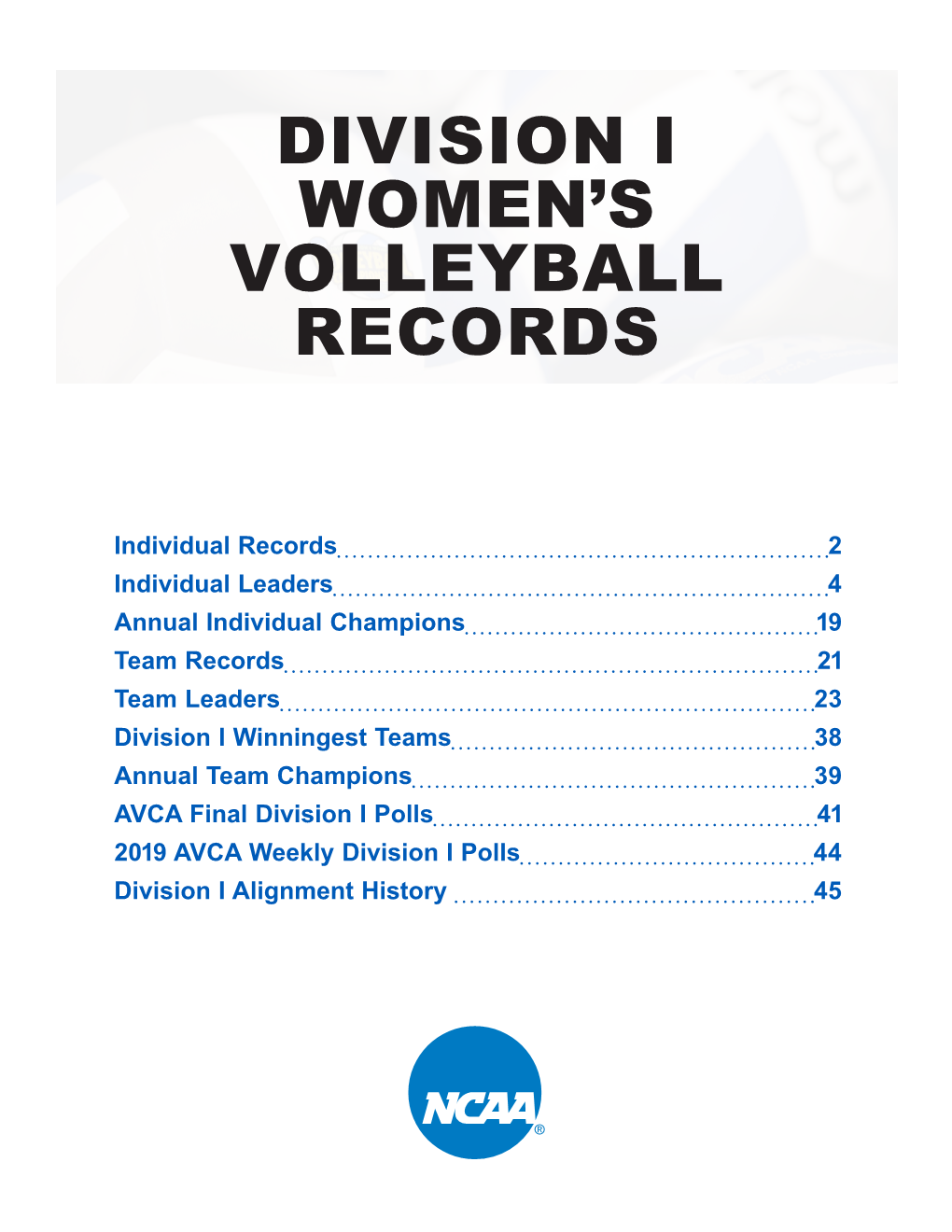 Division I Women's Volleyball Records