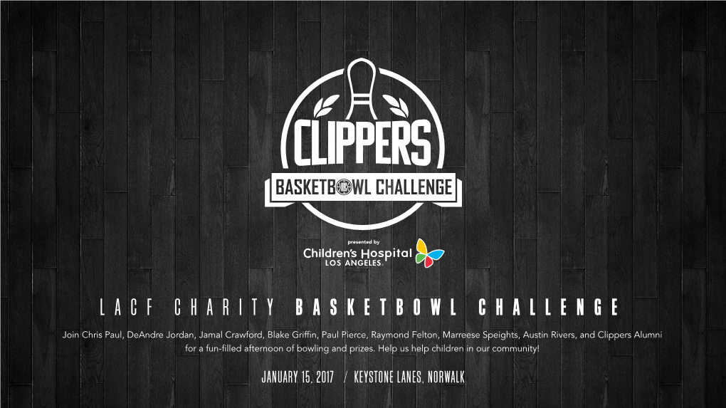 Lacf Charity Basketbowl Challenge