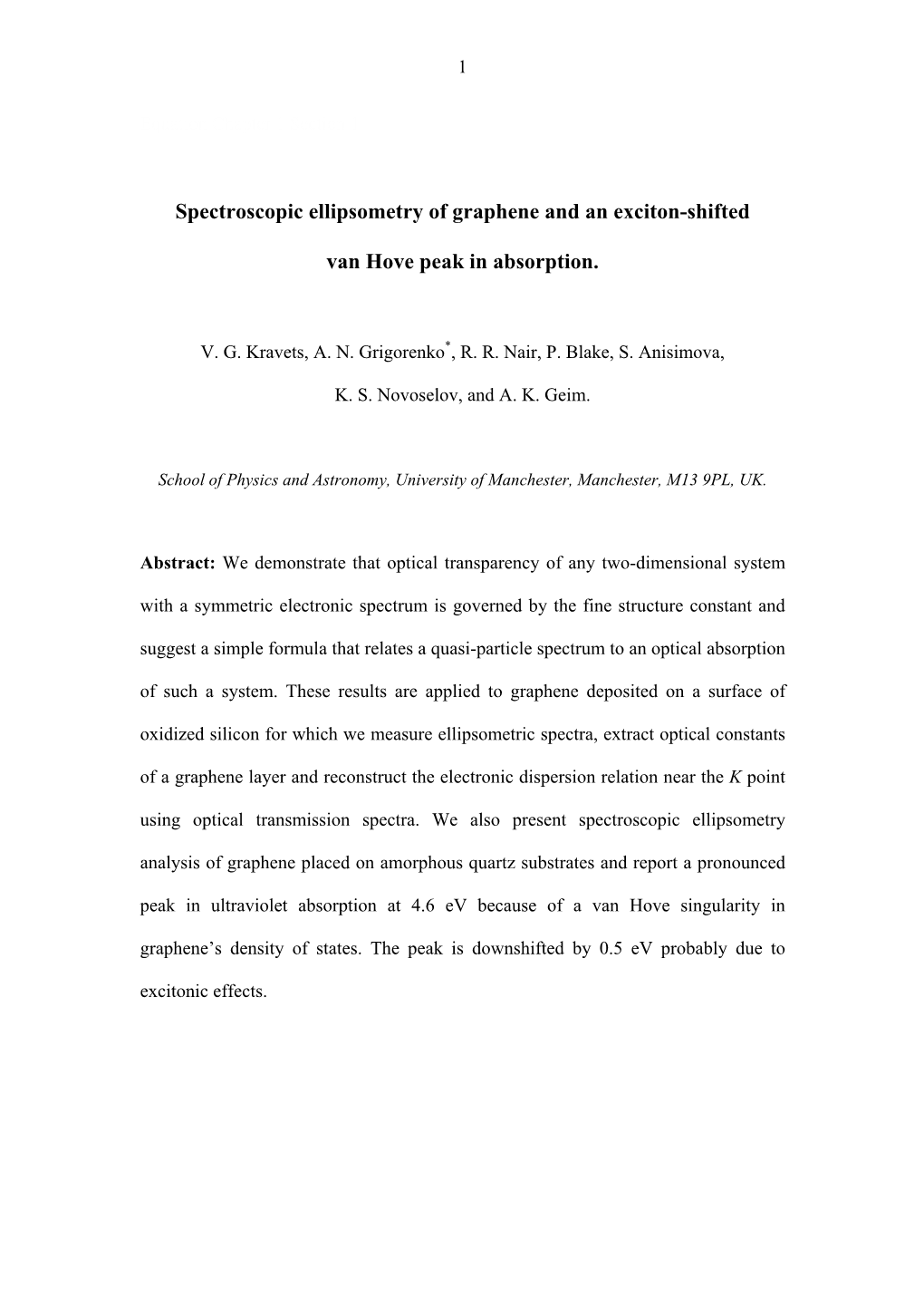 Optics of Flat Carbon – Spectroscopic Ellipsometry of Graphene Layers