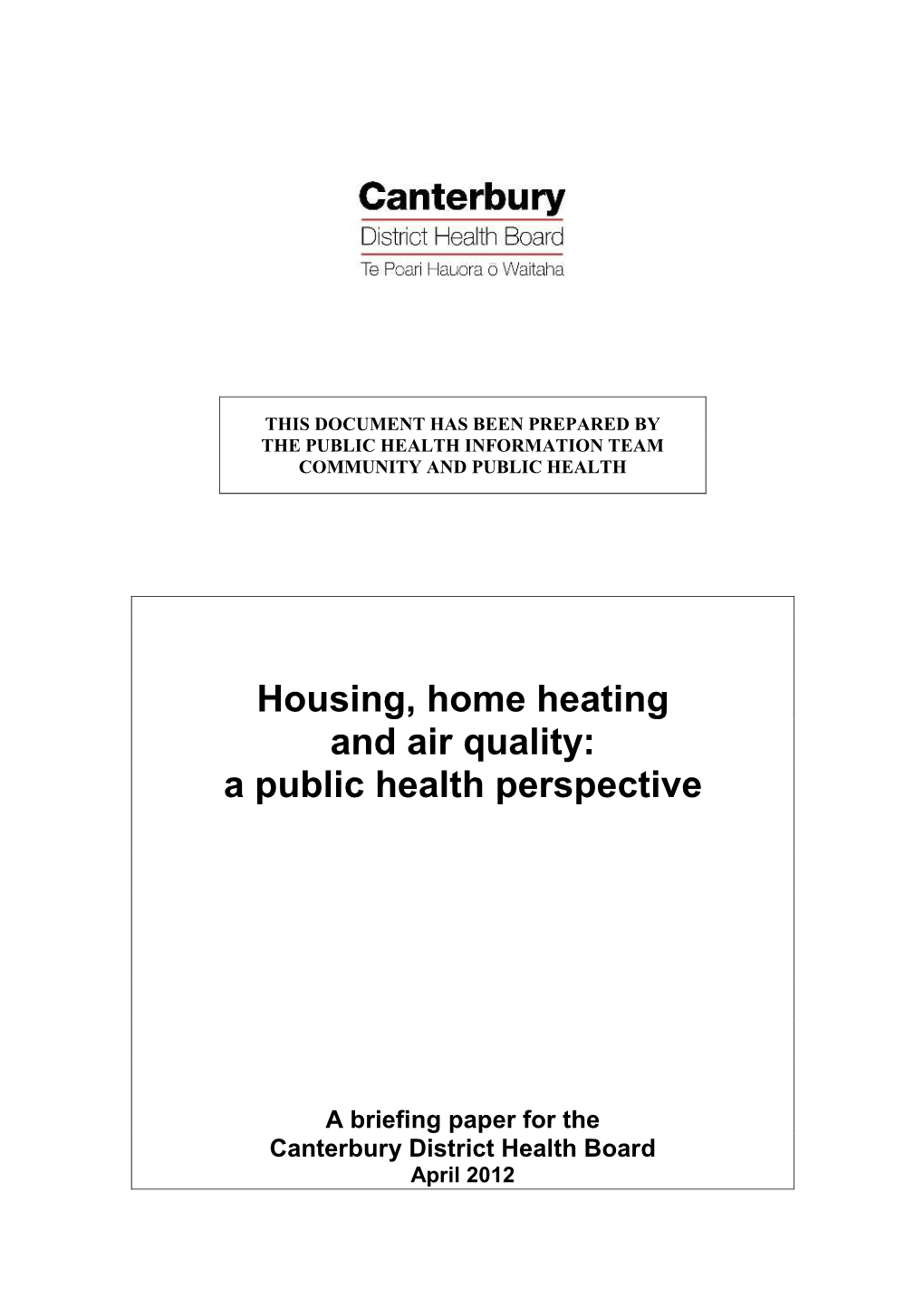 Housing, Home Heating and Air Quality: a Public Health Perspective