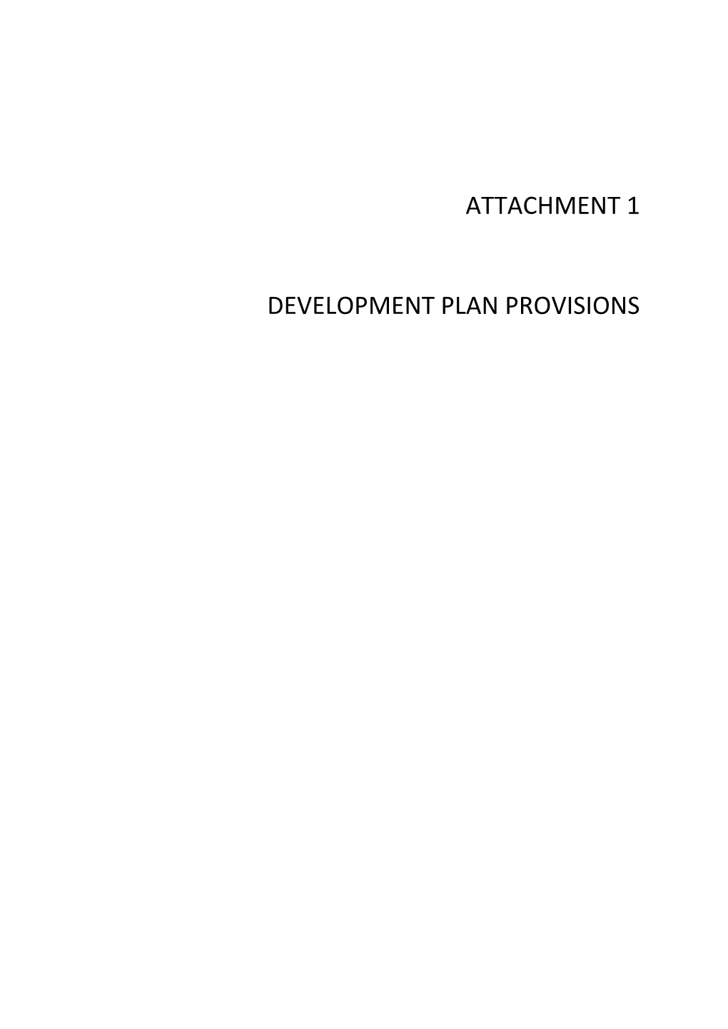 Attachment 1 Development Plan Provisions