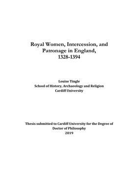 Royal Women, Intercession, and Patronage in England, 1328-1394