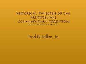 Historical Synopsis of the Aristotelian Commentary Tradition (In Less Than Sixty Minutes)